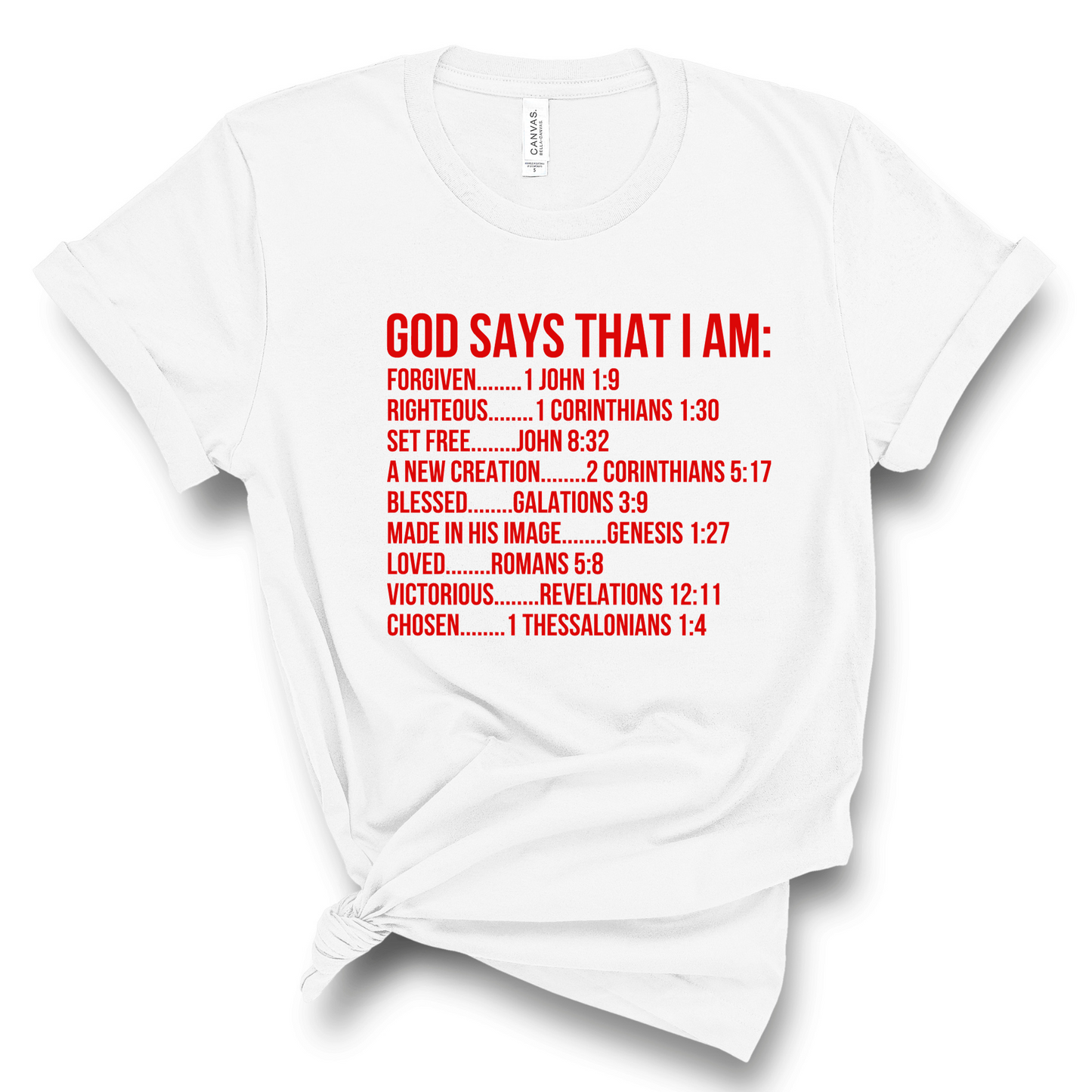 GOD SAYS... T-SHIRT