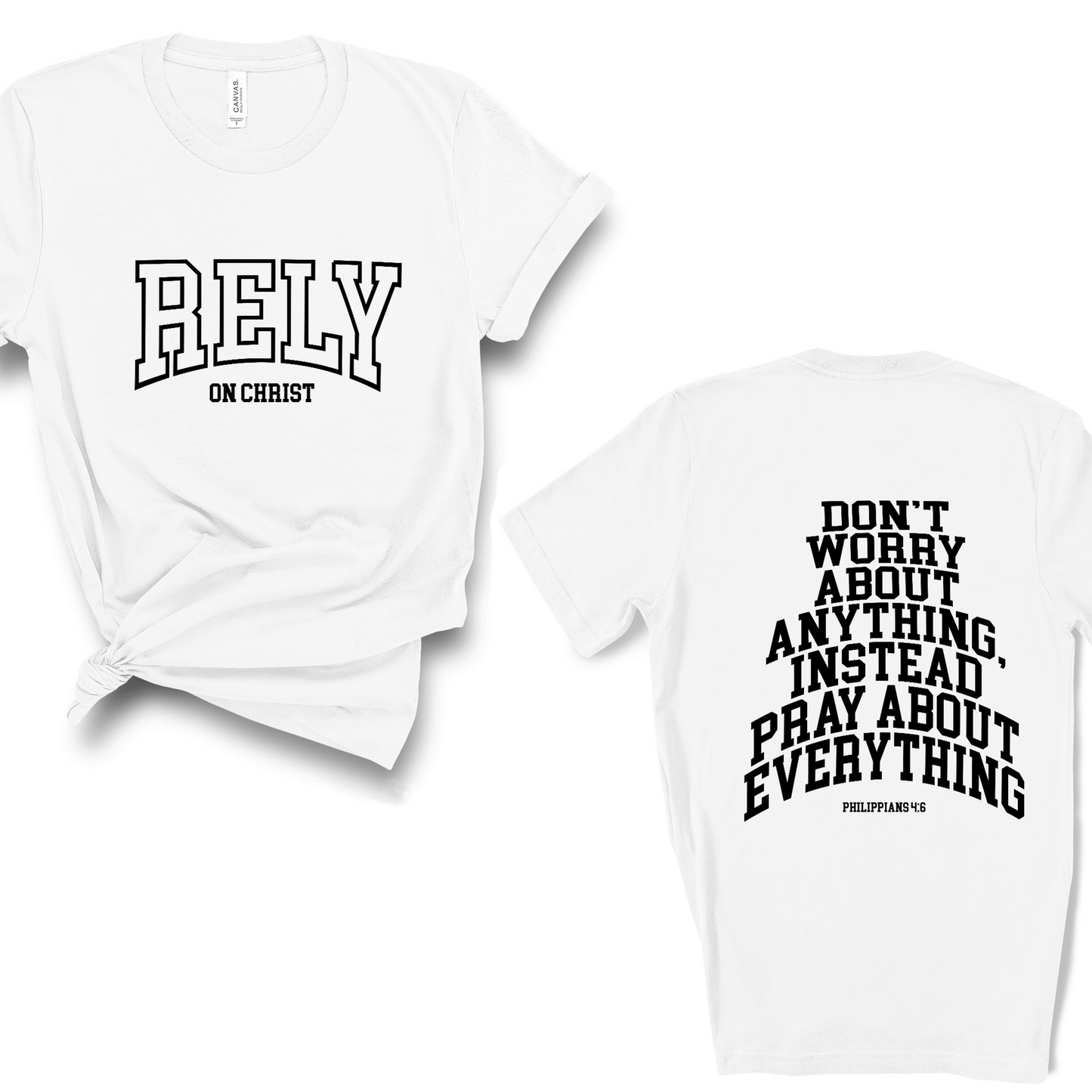 RELY ON CHRIST T-SHIRT