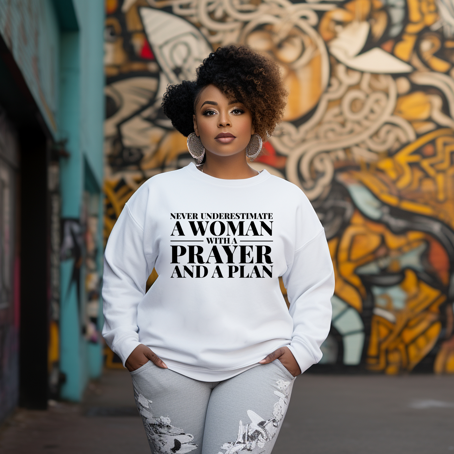 WOMAN WITH A PRAYER & A PLAN... Sweatshirt