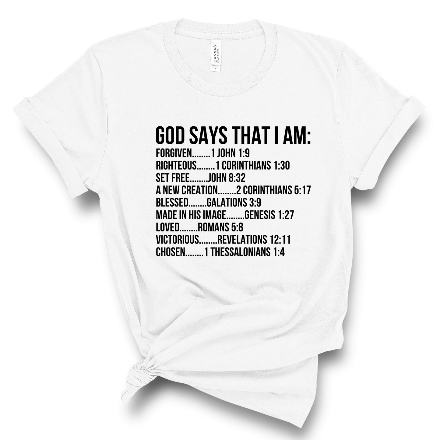 GOD SAYS... T-SHIRT