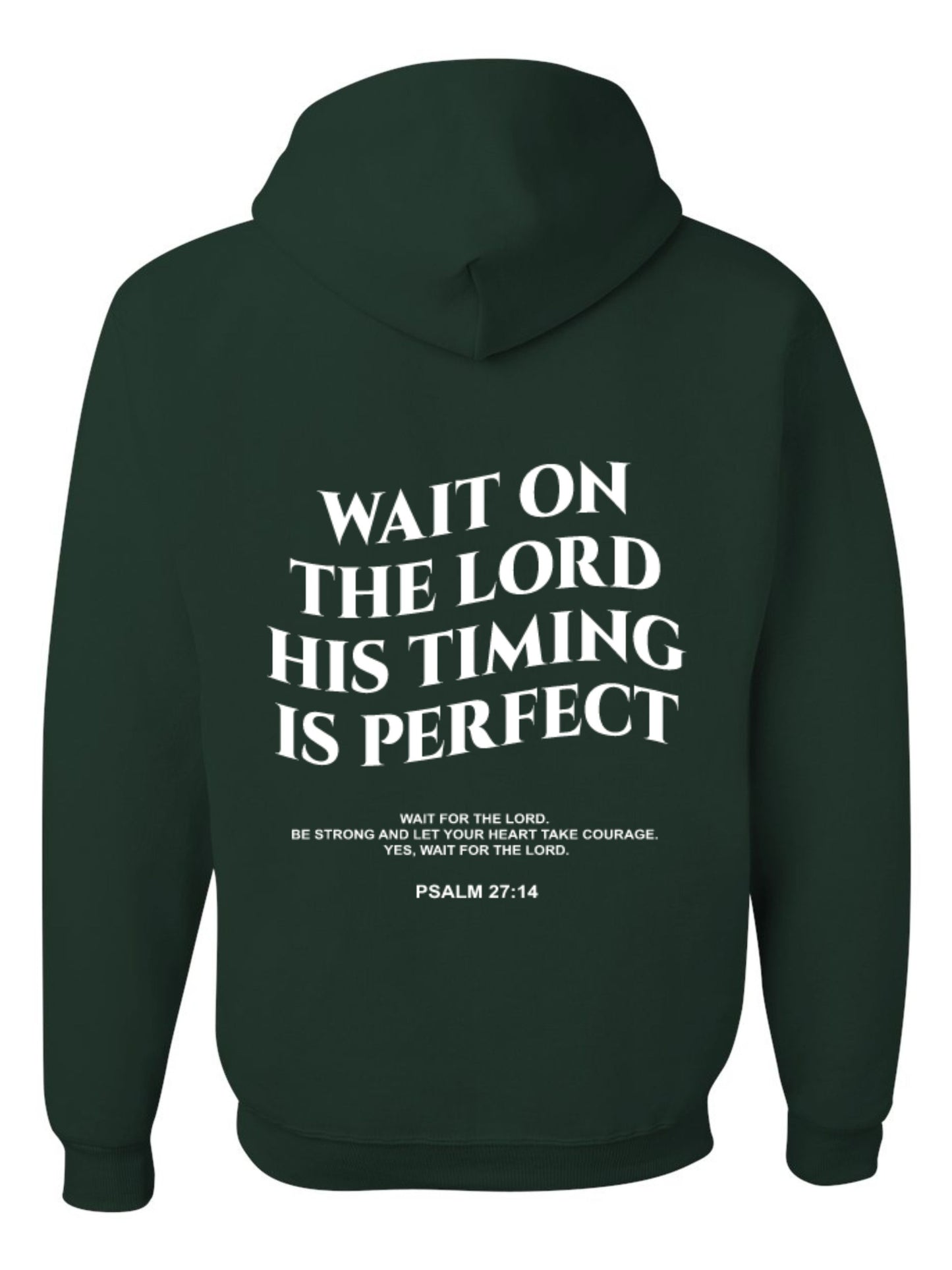 WAIT ON THE LORD HOODIE