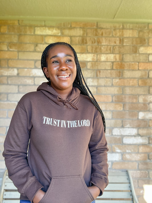 TRUST IN THE LORD HOODIE