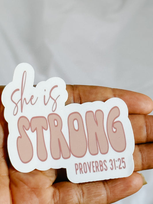 SHE IS STRONG  STICKER