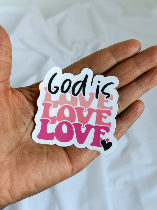 GOD IS LOVE STICKER